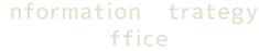 Information Strategy Office
